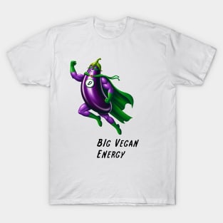 Big Vegan Energy T-Shirt